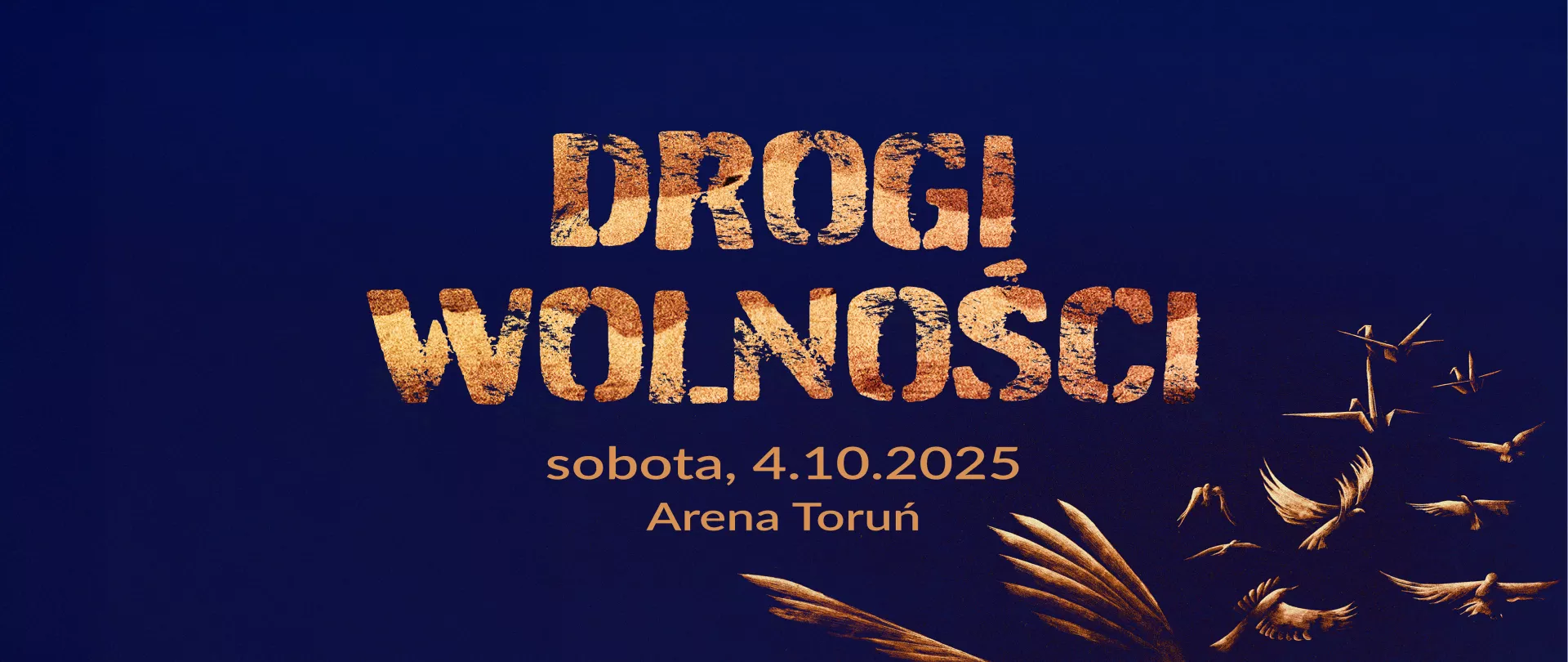 Koncert "Drogi Wolności"