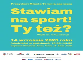„Stawiam na SPORT! Ty też?” – sportowe święto w Toruniu