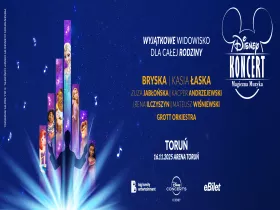 Disney Koncert – Magiczna Muzyka