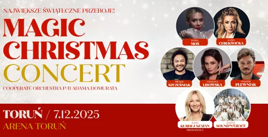 Magic Christmas Concert Największe świąteczne przeboje!